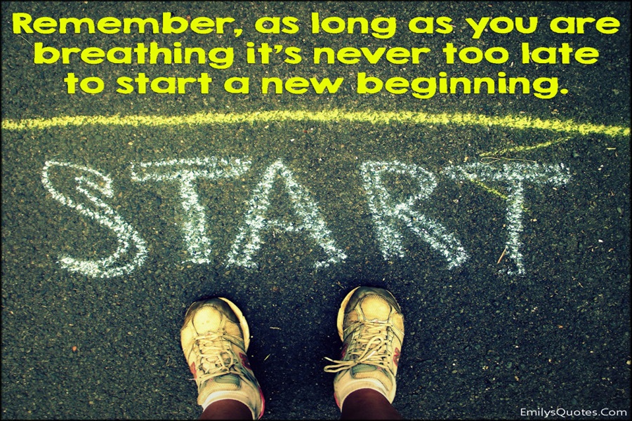 late start, new beginning